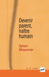 Devenir parent, naître humain